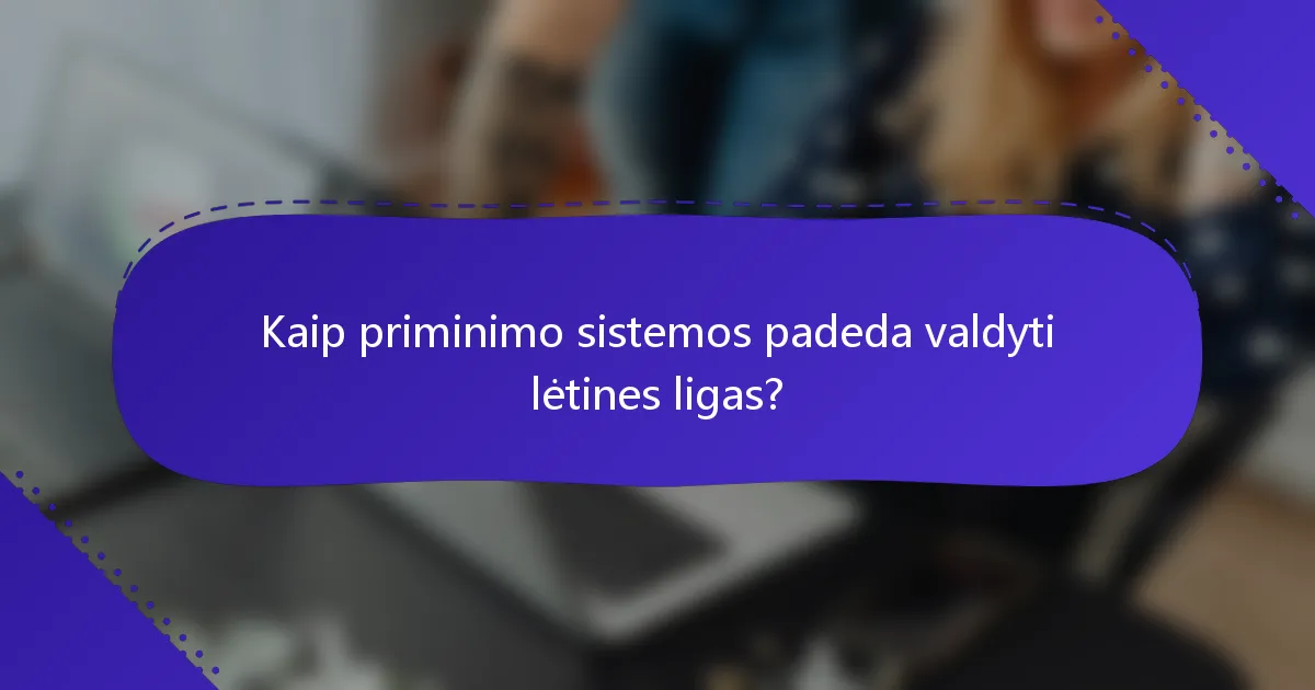 Kaip priminimo sistemos padeda valdyti lėtines ligas?